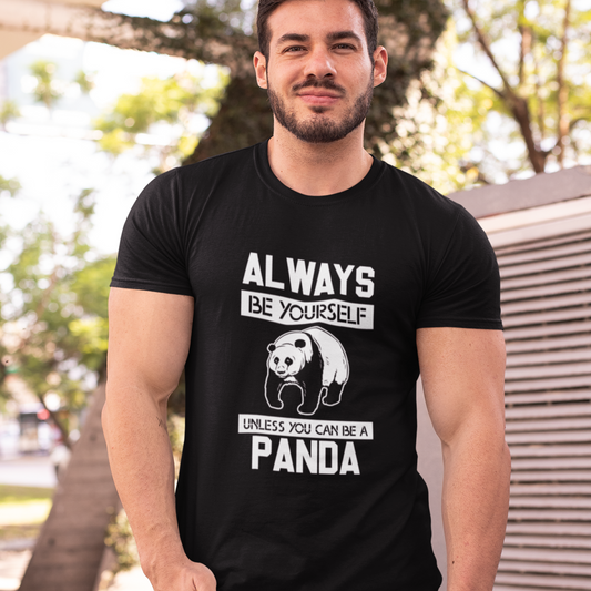 Always Be Yourself Panda T-shirt For Men