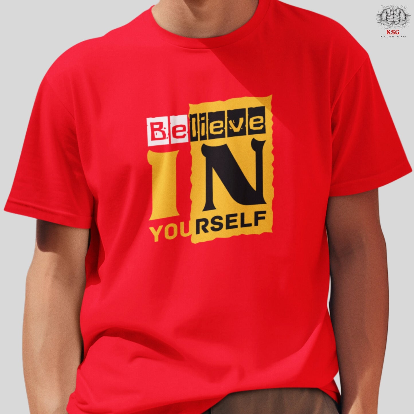 Believe in Your Self Gym Motivation T-shirt