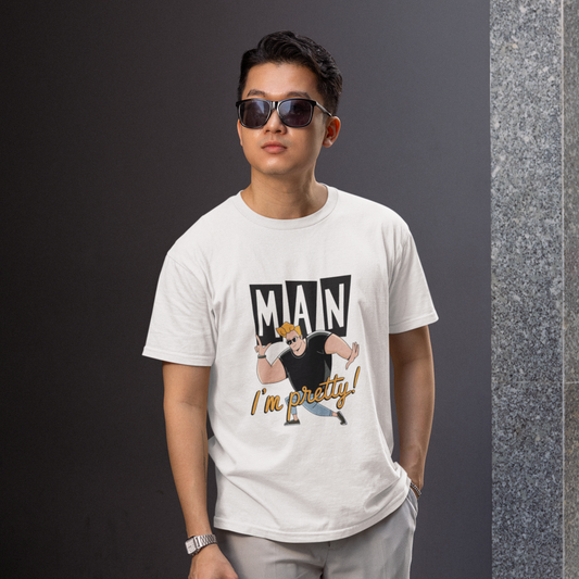 I am Pretty Man T-shirt